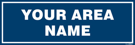 Customized Area Identification Board