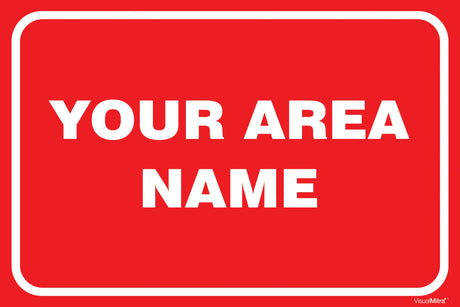 Customized Area Identification Board