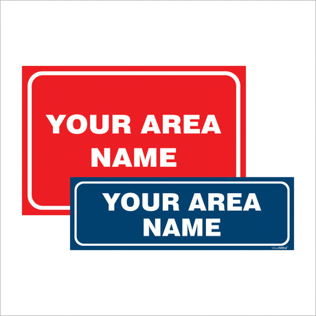 Customized Area Identification Board