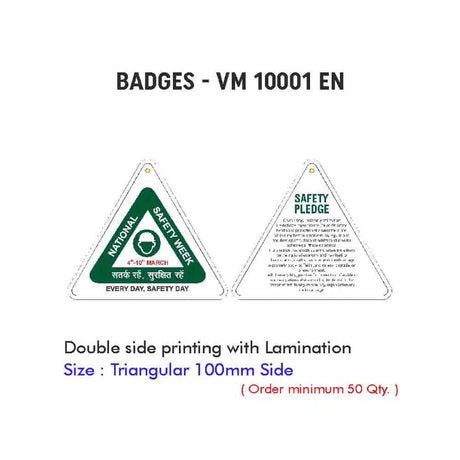 National Safety Week Badges - Triangular (Pack of 25 Pieces )